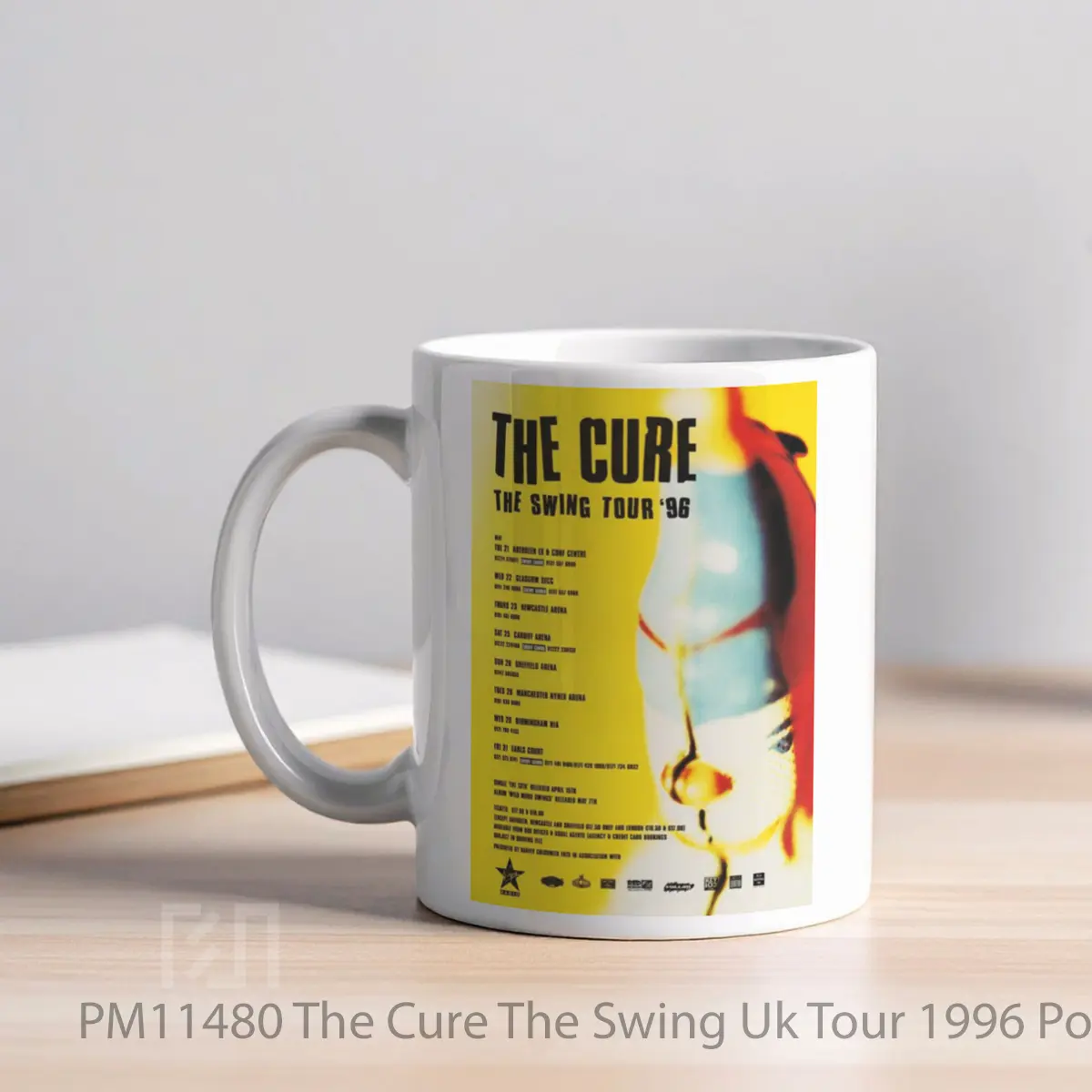 Mug The Cure The Swing Uk Tour 1996 MPM11480 - All-side / Desain