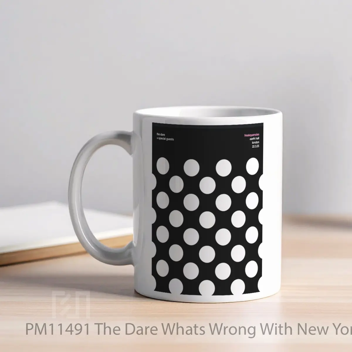Mug The Dare Whats Wrong With New York 2025 Tour MPM11491 - All-side / Desain