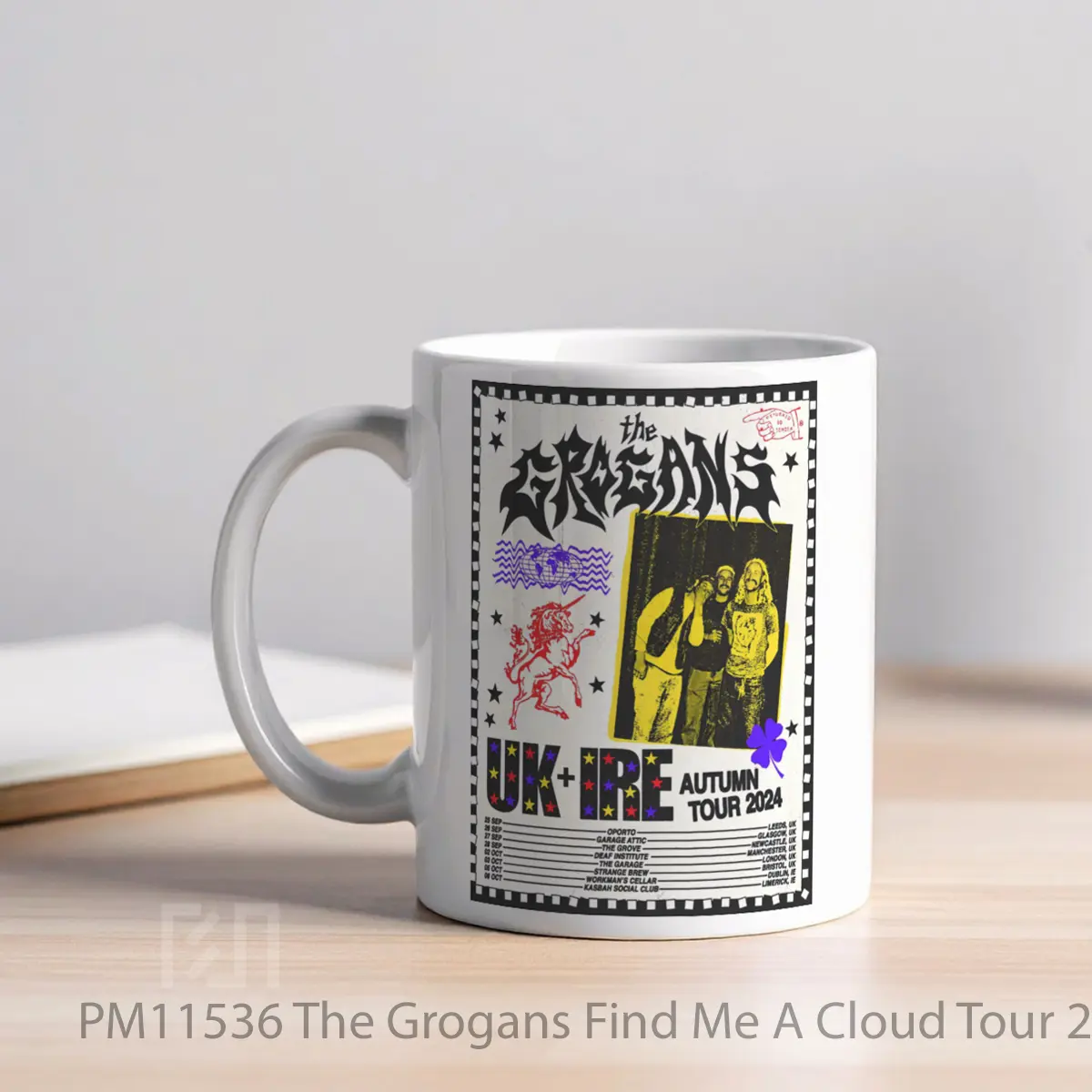 Mug The Grogans Find Me A Cloud Tour 2024 Uk Ireland MPM11536 - All-side / Desain