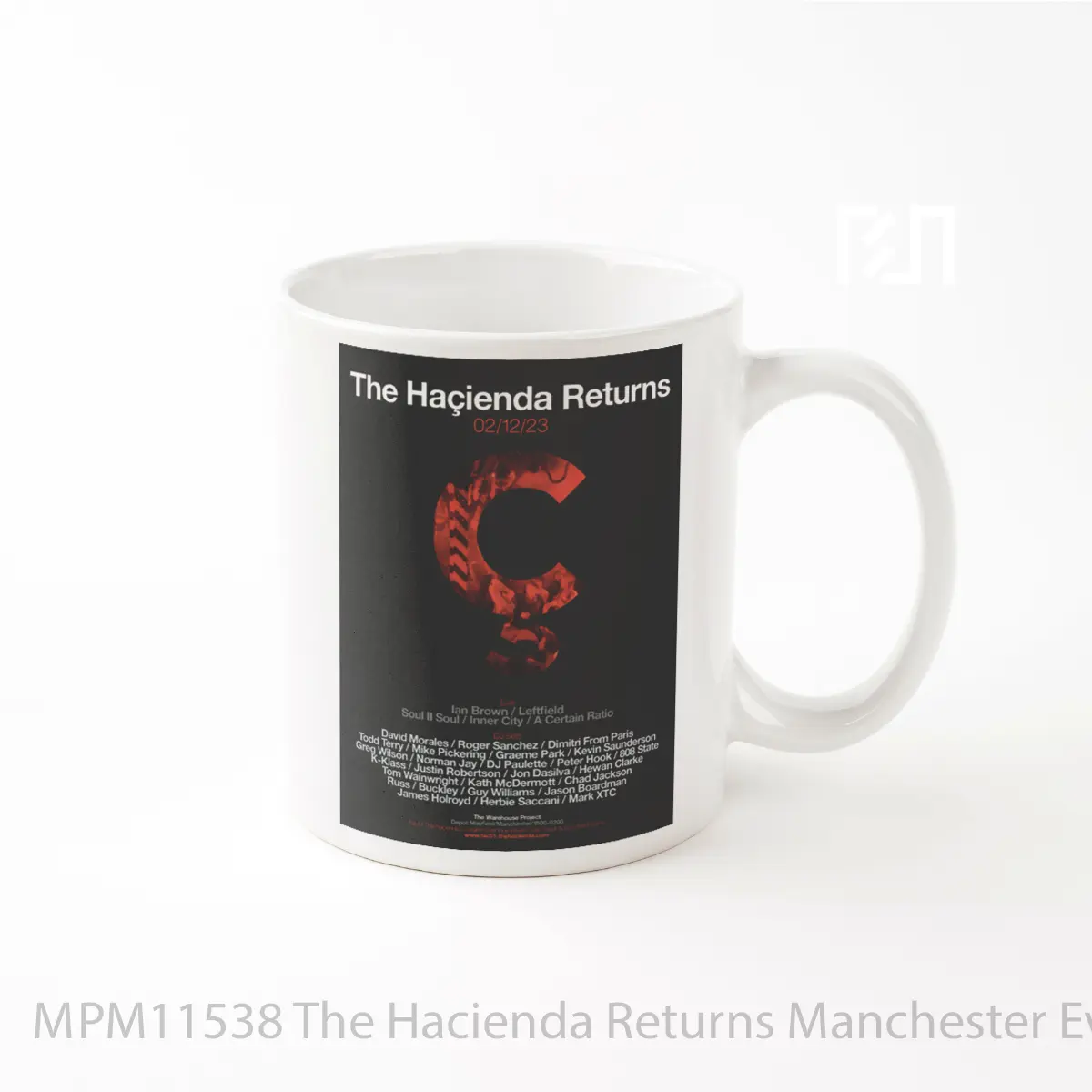 Mug The Hacienda Returns Manchester Event MPM11538