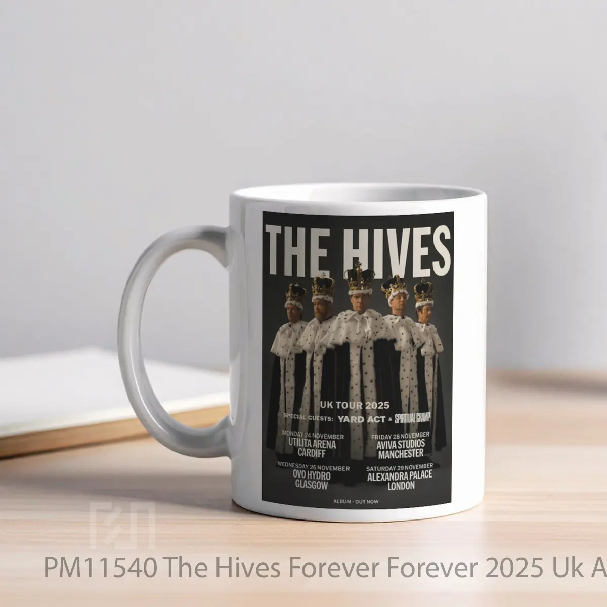 Mug The Hives Forever Forever 2025 Uk Arena Tour MPM11540 - All-side / Desain