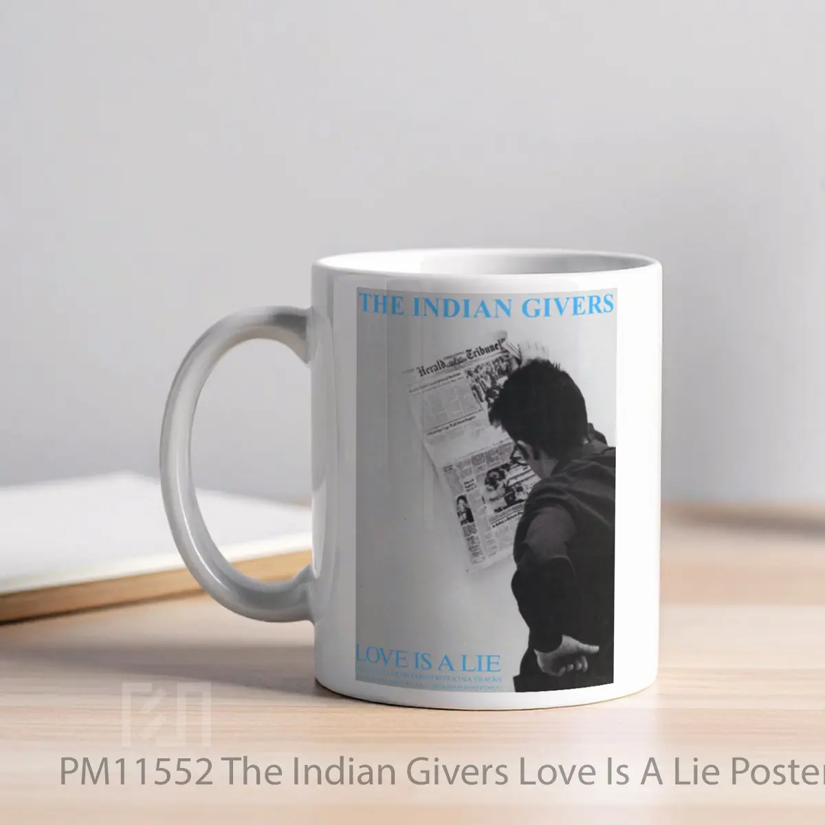 Mug The Indian Givers Love Is A Lie MPM11552 - All-side / Desain