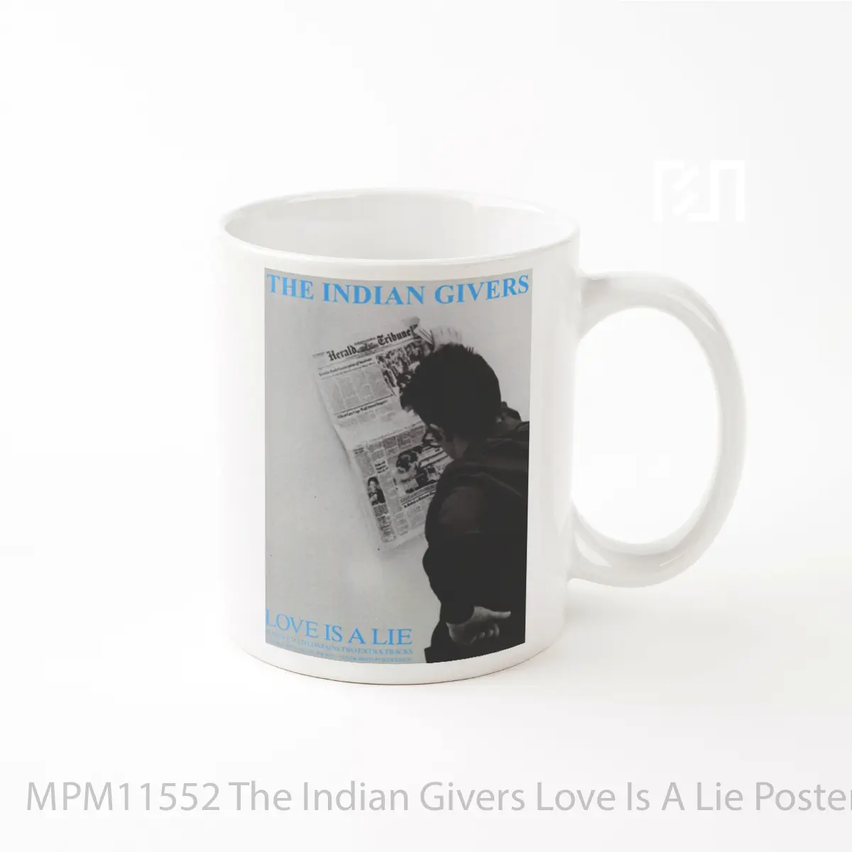 Mug The Indian Givers Love Is A Lie MPM11552