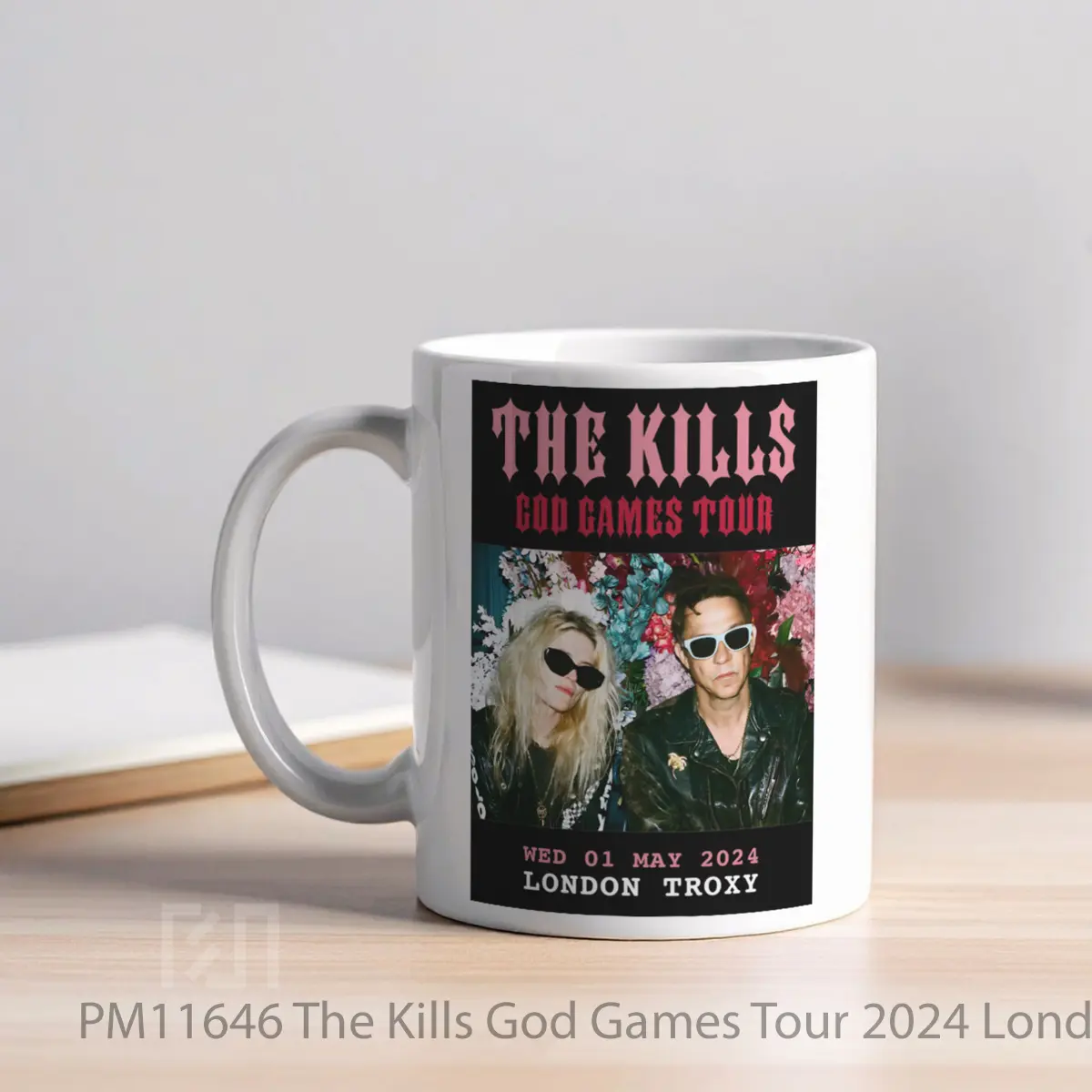 Mug The Kills God Games Tour 2024 London Troxy MPM11646 - All-side / Desain