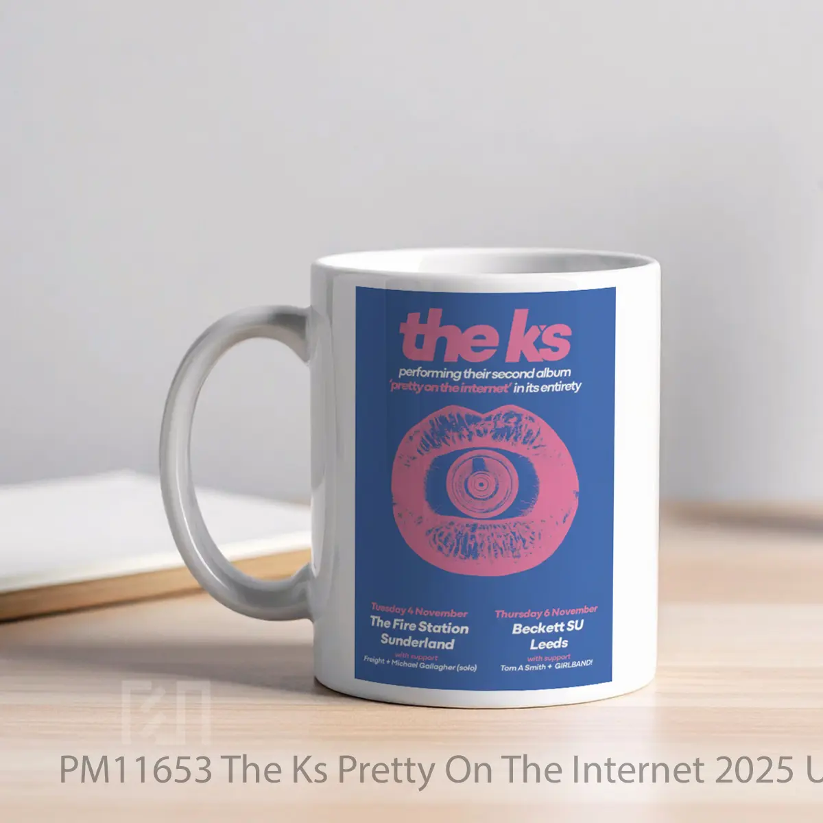Mug The Ks Pretty On The Internet 2025 Uk Tour Sunderland MPM11653 - All-side / Desain