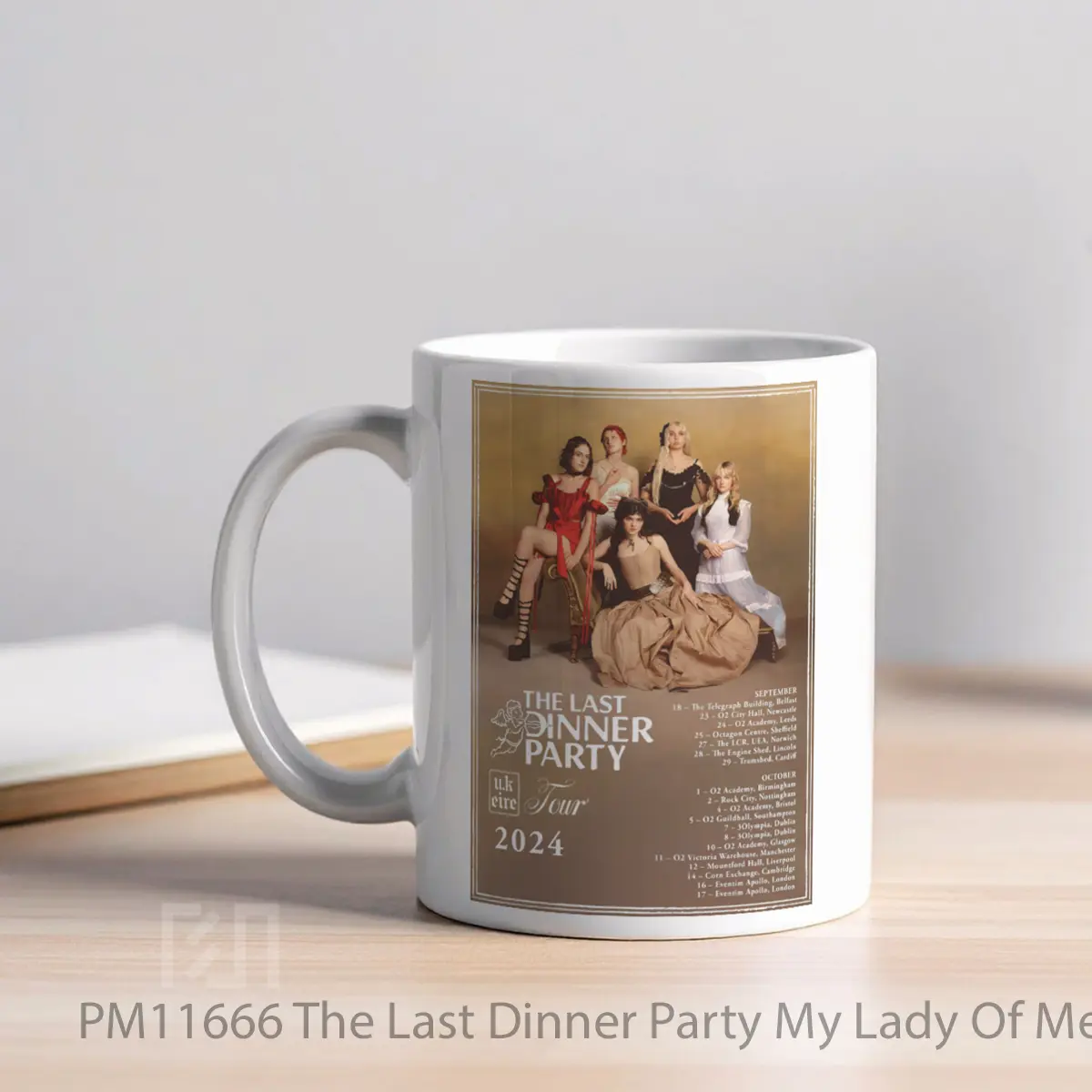 Mug The Last Dinner Party My Lady Of Mercy Tour 2024 MPM11666 - All-side / Desain