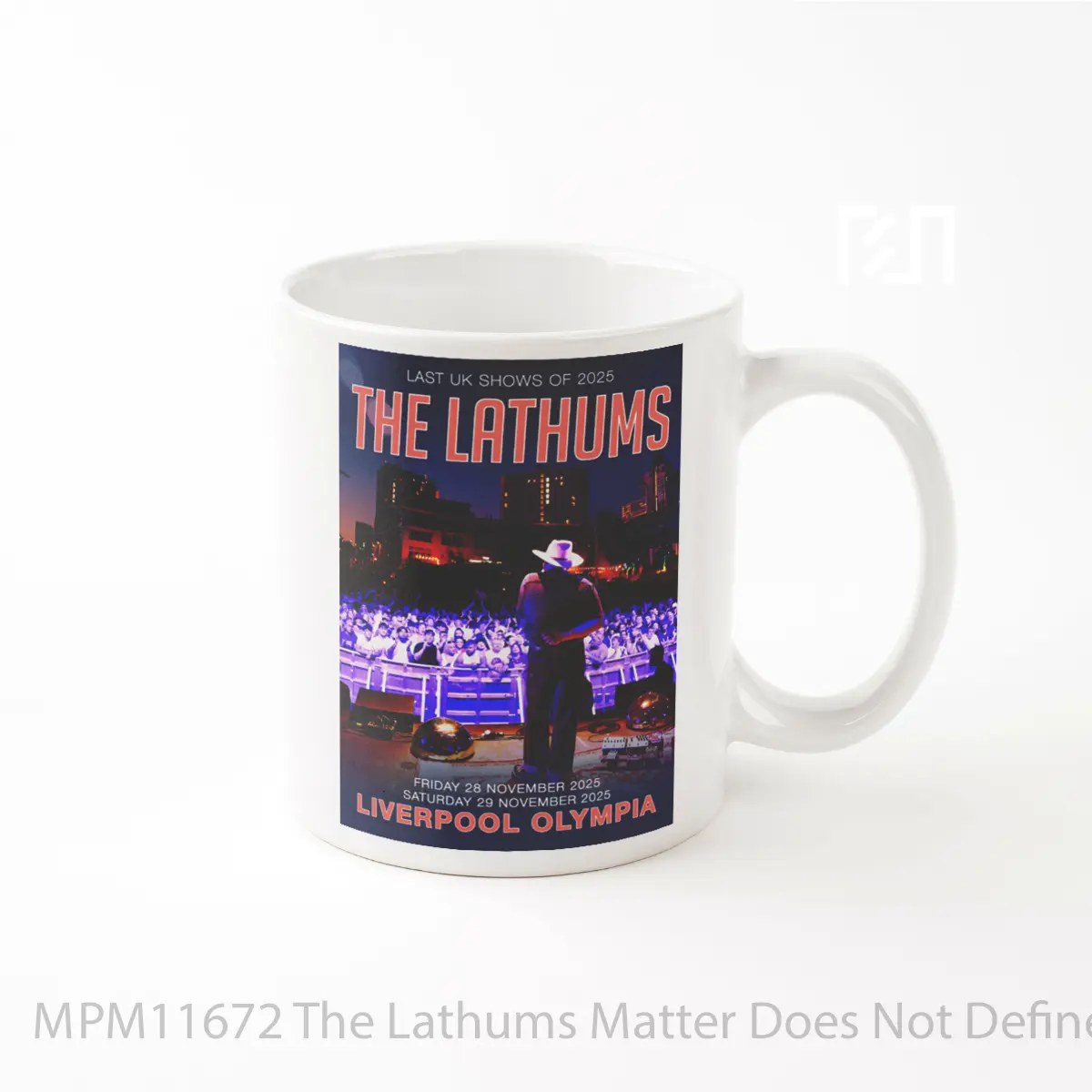 Mug The Lathums Matter Does Not Define 2025 Tour MPM11672
