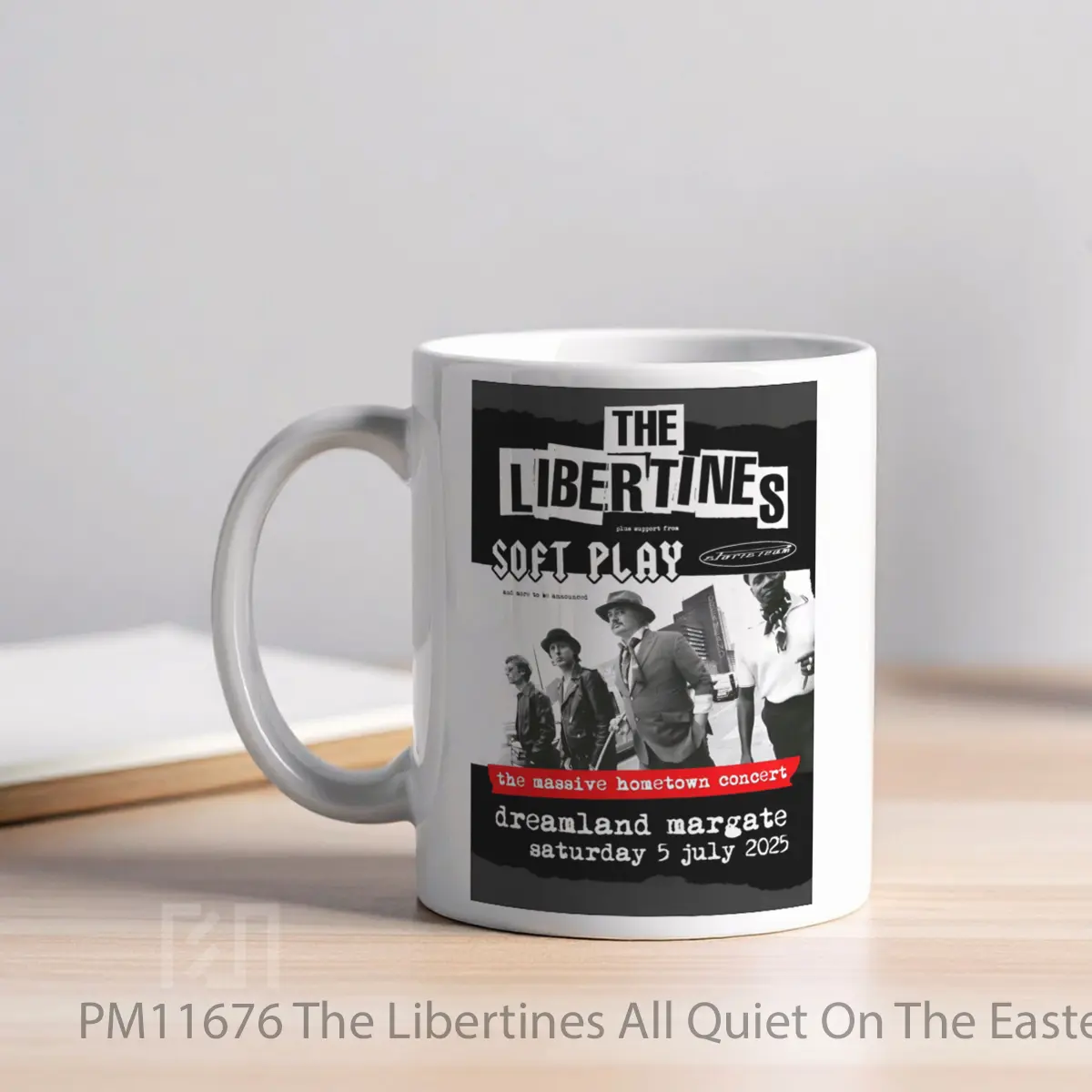 Mug The Libertines All Quiet On The Eastern Esplanade Tour 2025 MPM11676 - All-side / Desain
