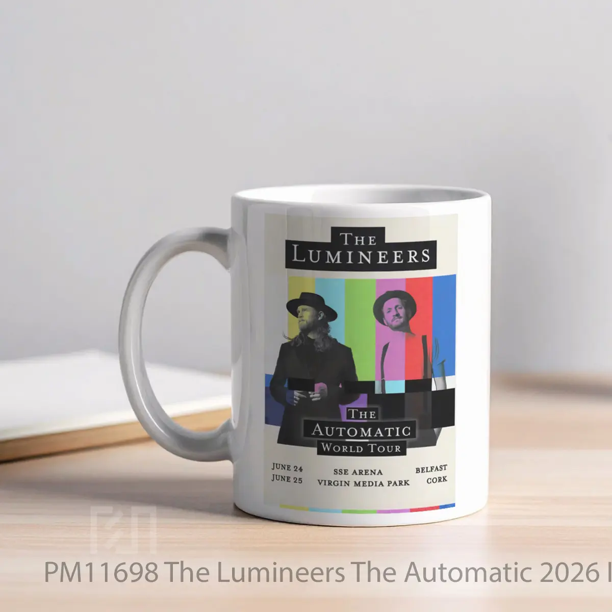 Mug The Lumineers The Automatic 2026 Ireland Tour Belfast MPM11698 - All-side / Desain