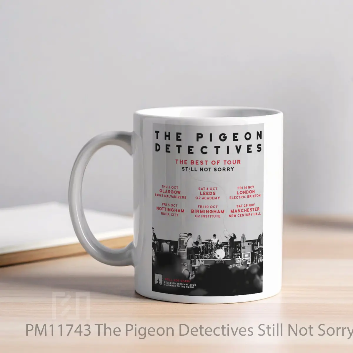 Mug The Pigeon Detectives Still Not Sorry 2025 Uk Tour MPM11743 - All-side / Desain