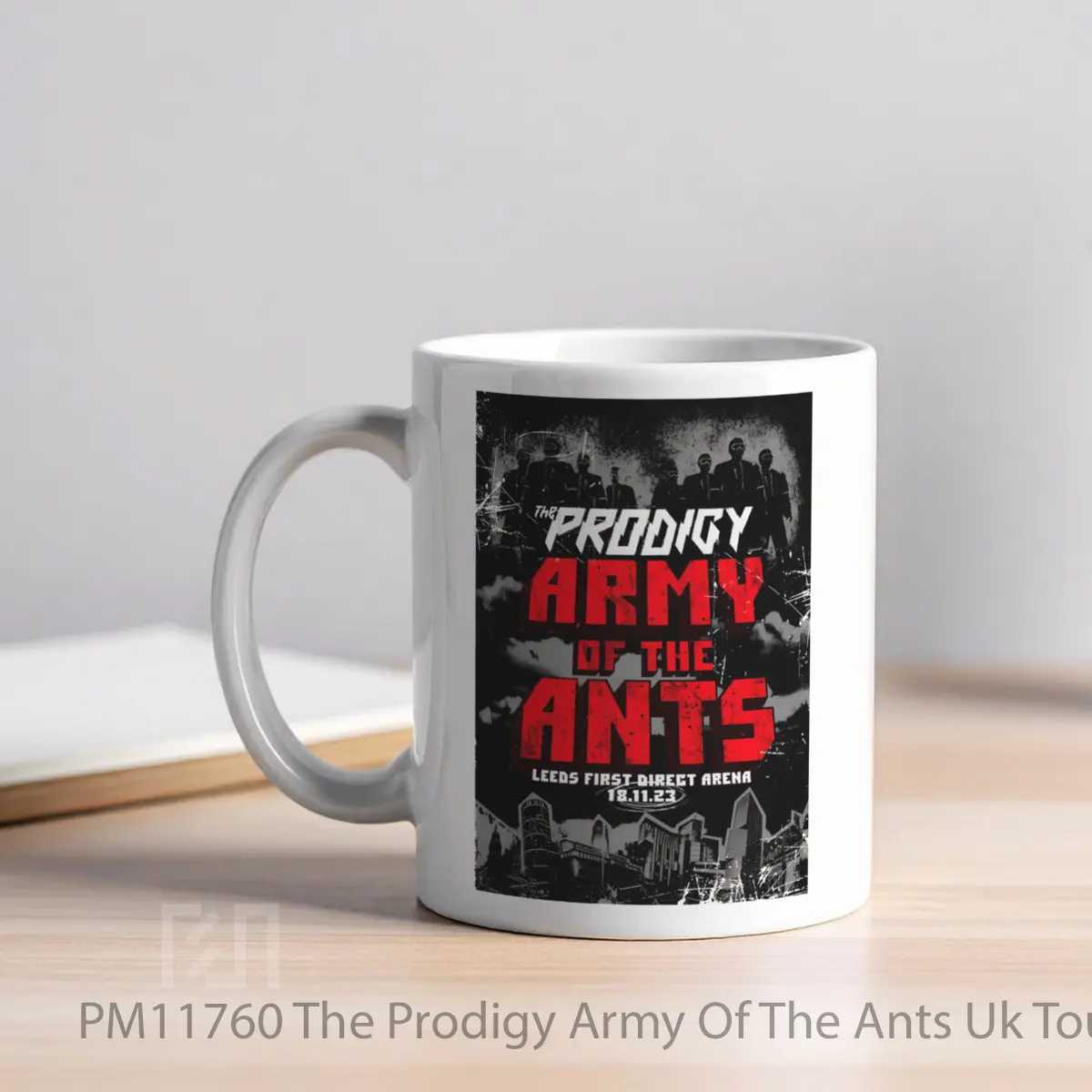 Mug The Prodigy Army Of The Ants Uk Tour 2023 Leeds MPM11760 - All-side / Desain