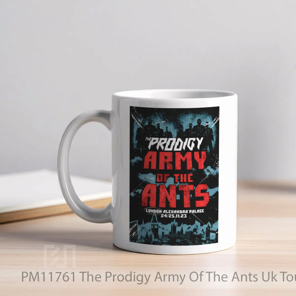 Mug The Prodigy Army Of The Ants Uk Tour 2023 London MPM11761 - All-side / Desain