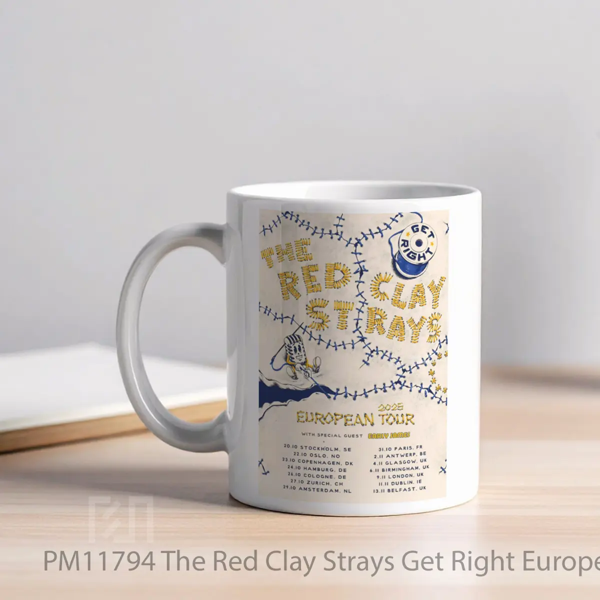 Mug The Red Clay Strays Get Right European Tour 2025 MPM11794 - Tampak Kanan