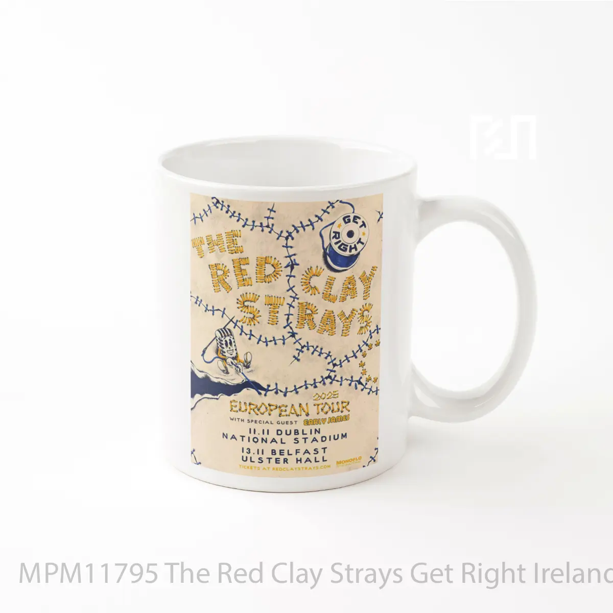 Mug The Red Clay Strays Get Right Ireland Tour 2025 MPM11795
