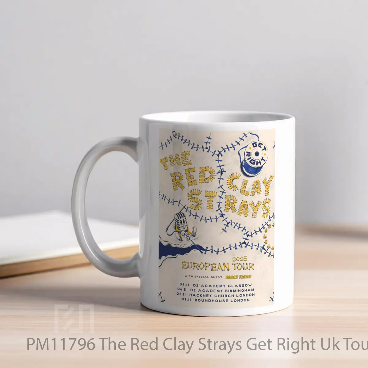 Mug The Red Clay Strays Get Right Uk Tour 2025 MPM11796 - Tampak Kanan