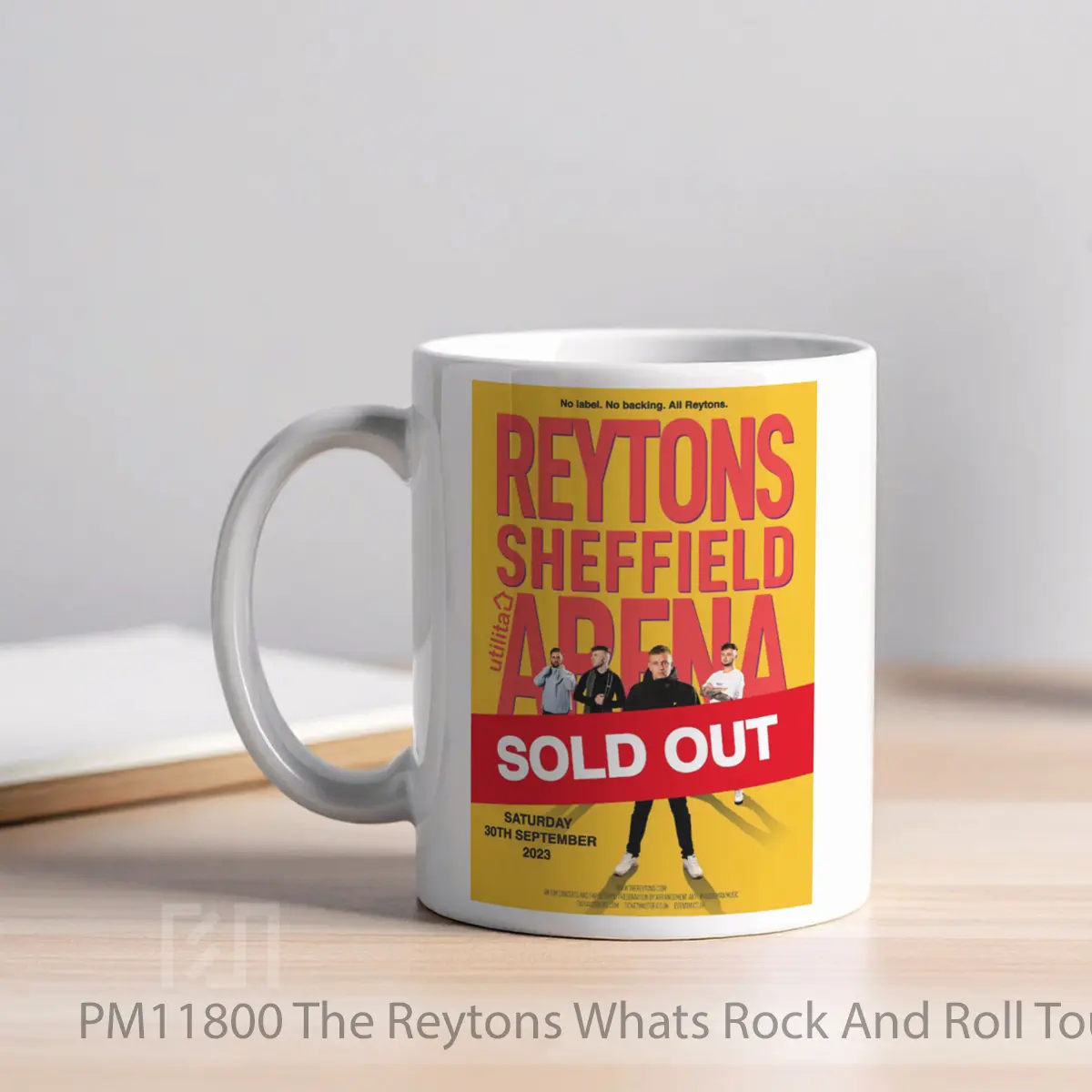 Mug The Reytons Whats Rock And Roll Tour 2023 Sheffield MPM11800 - All-side / Desain
