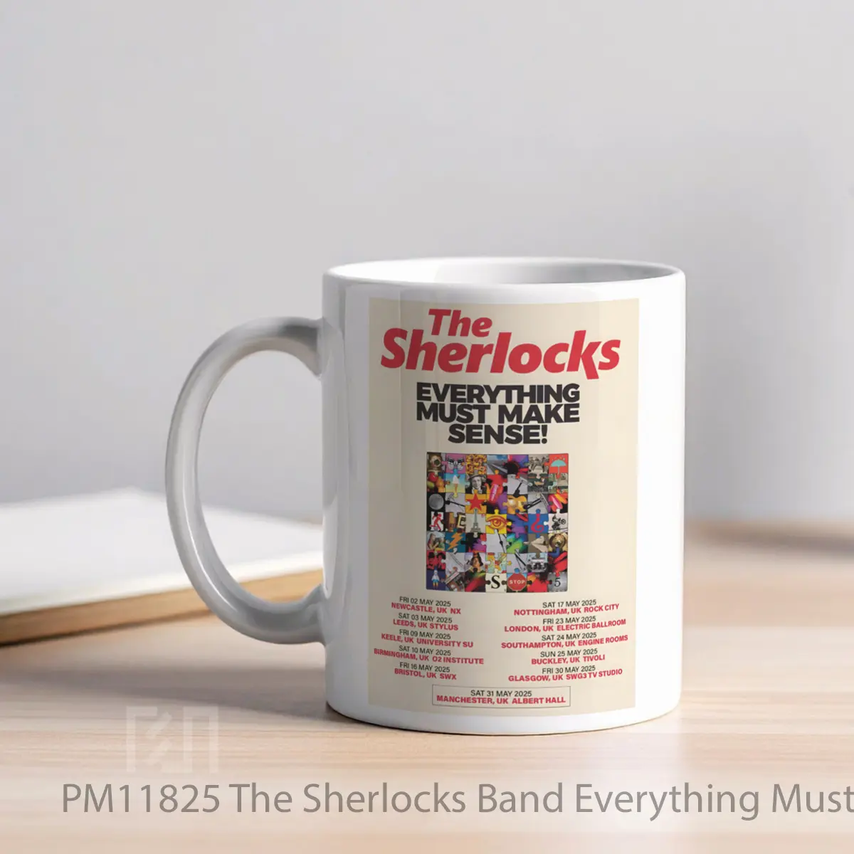 Mug The Sherlocks Band Everything Must Make Sense 20 MPM11825 - All-side / Desain