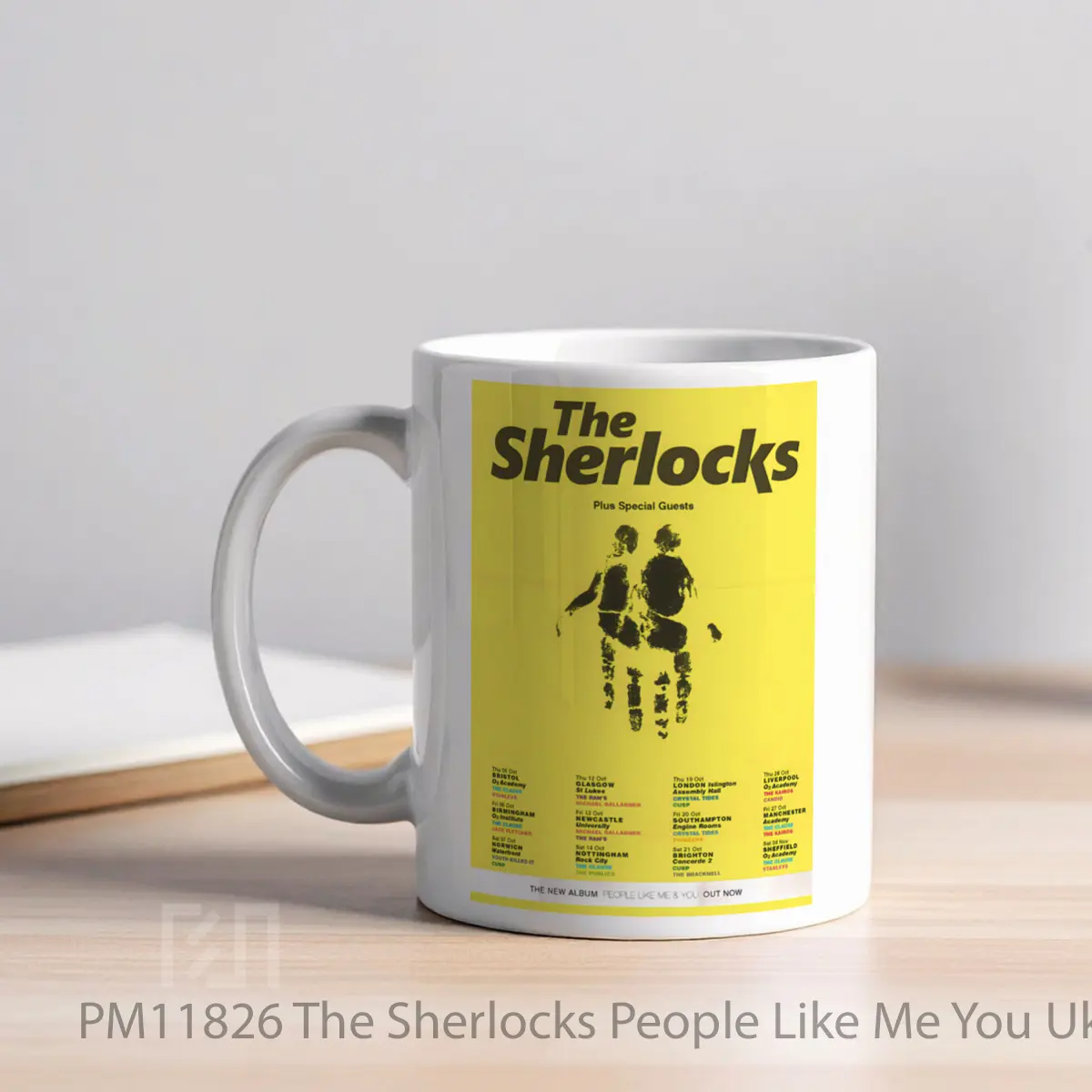 Mug The Sherlocks People Like Me You Uk Tour 2023 MPM11826 - All-side / Desain