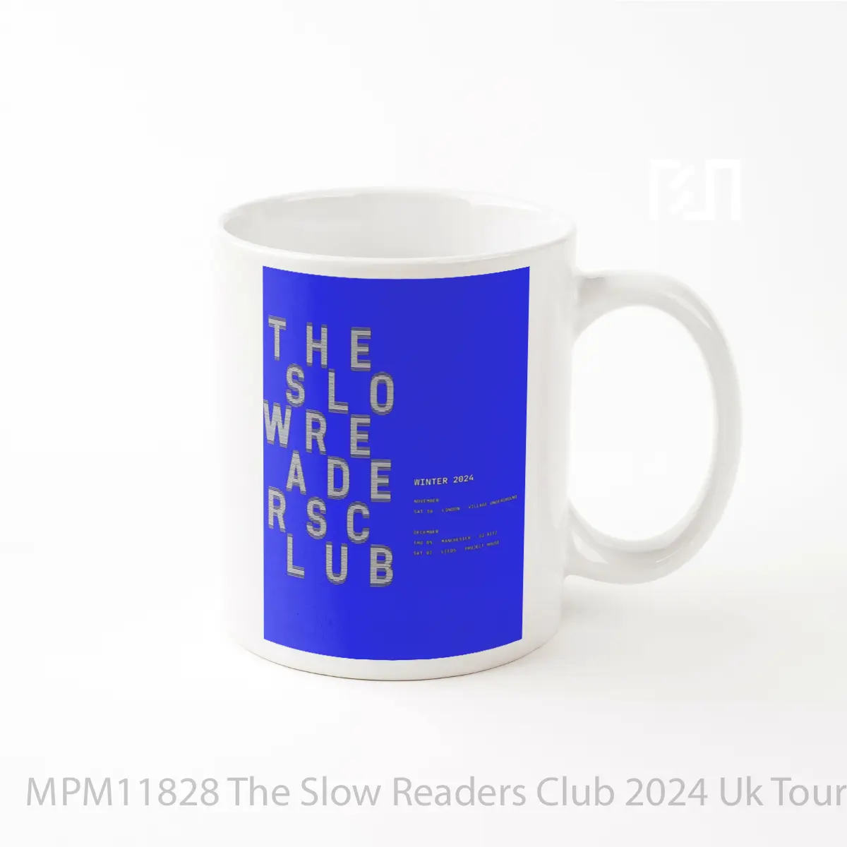 Mug The Slow Readers Club 2024 Uk Tour MPM11828