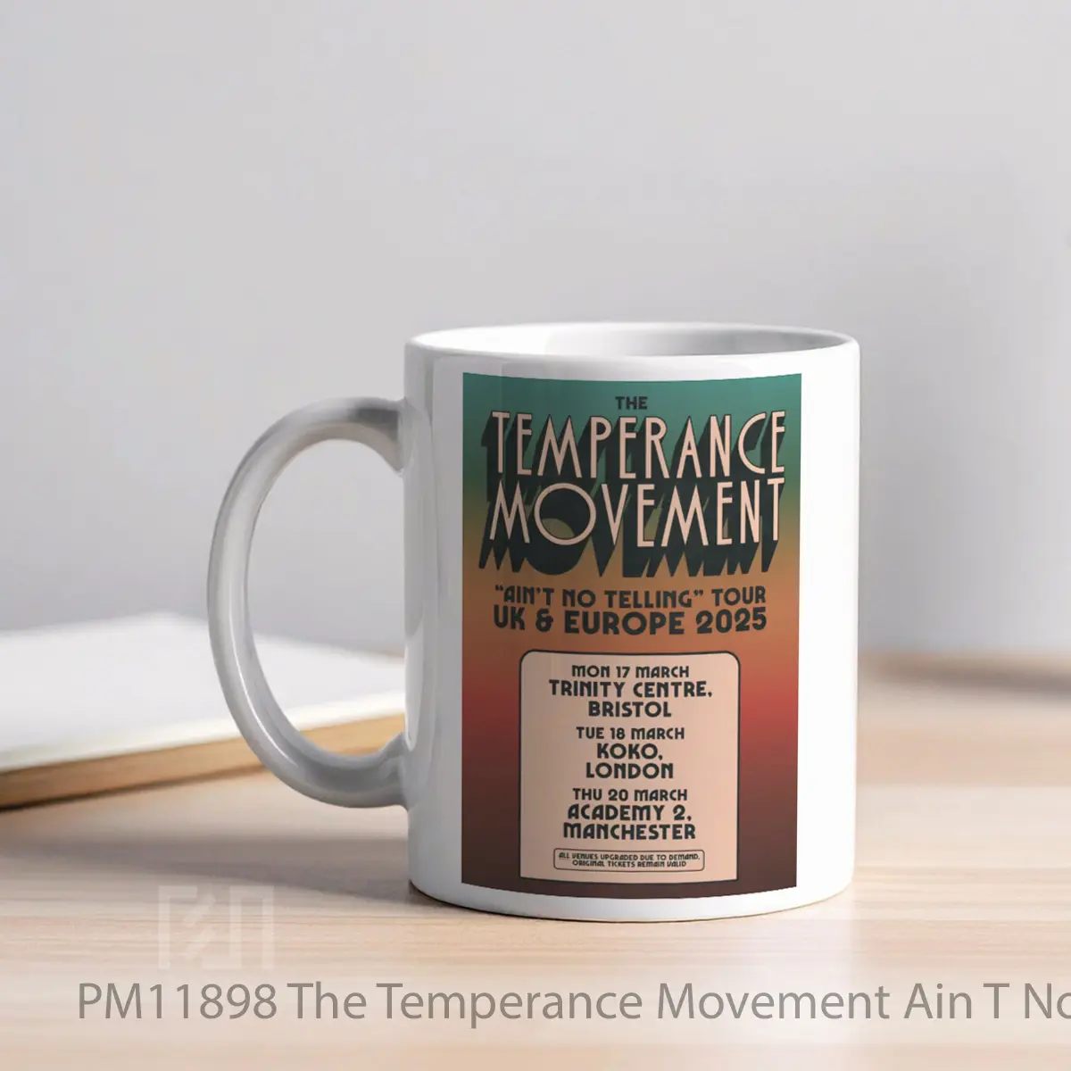 Mug The Temperance Movement Ain T No Telling Uk Tour 2025 MPM11898 - All-side / Desain
