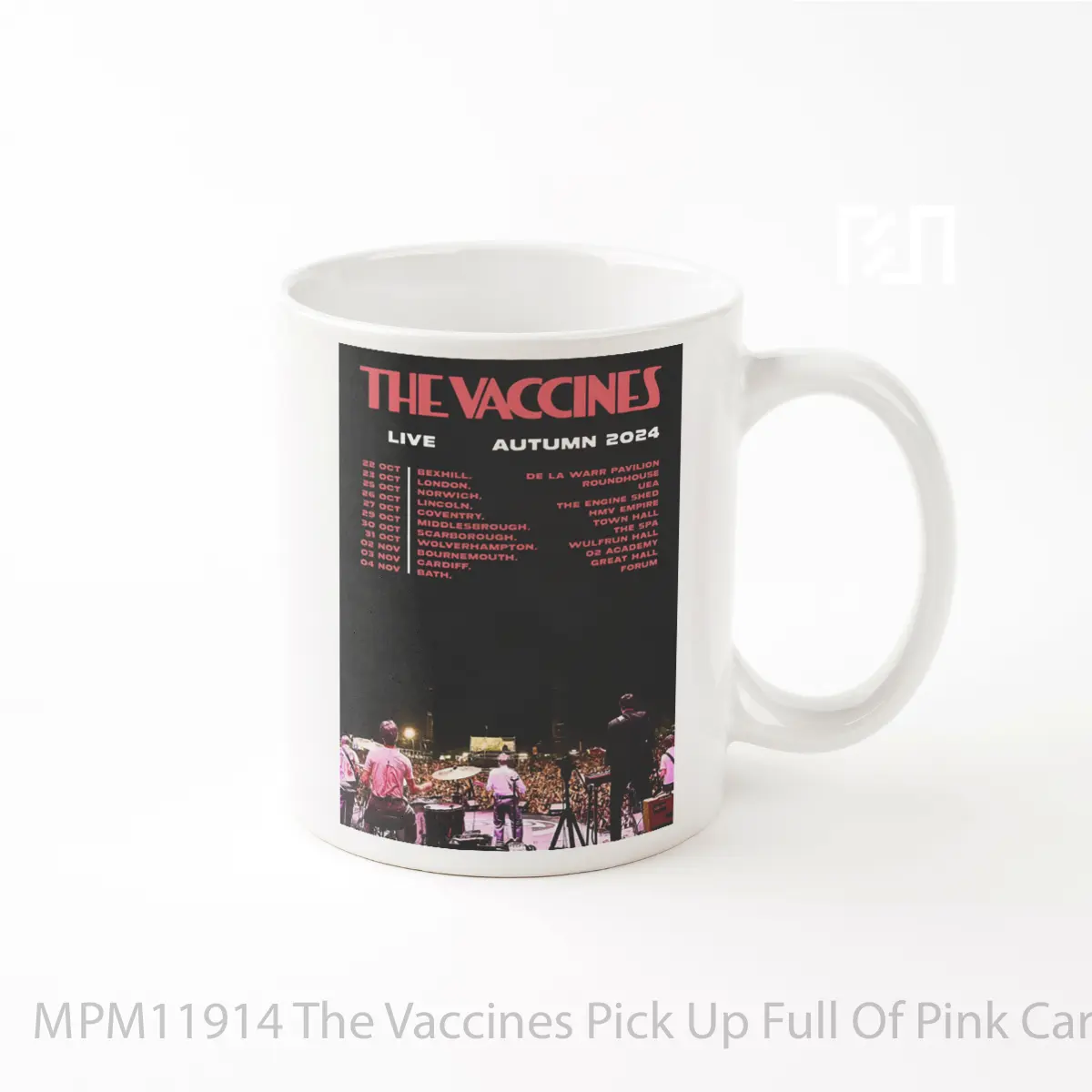Mug The Vaccines Pick Up Full Of Pink Carnations Tour 2024 1 MPM11914