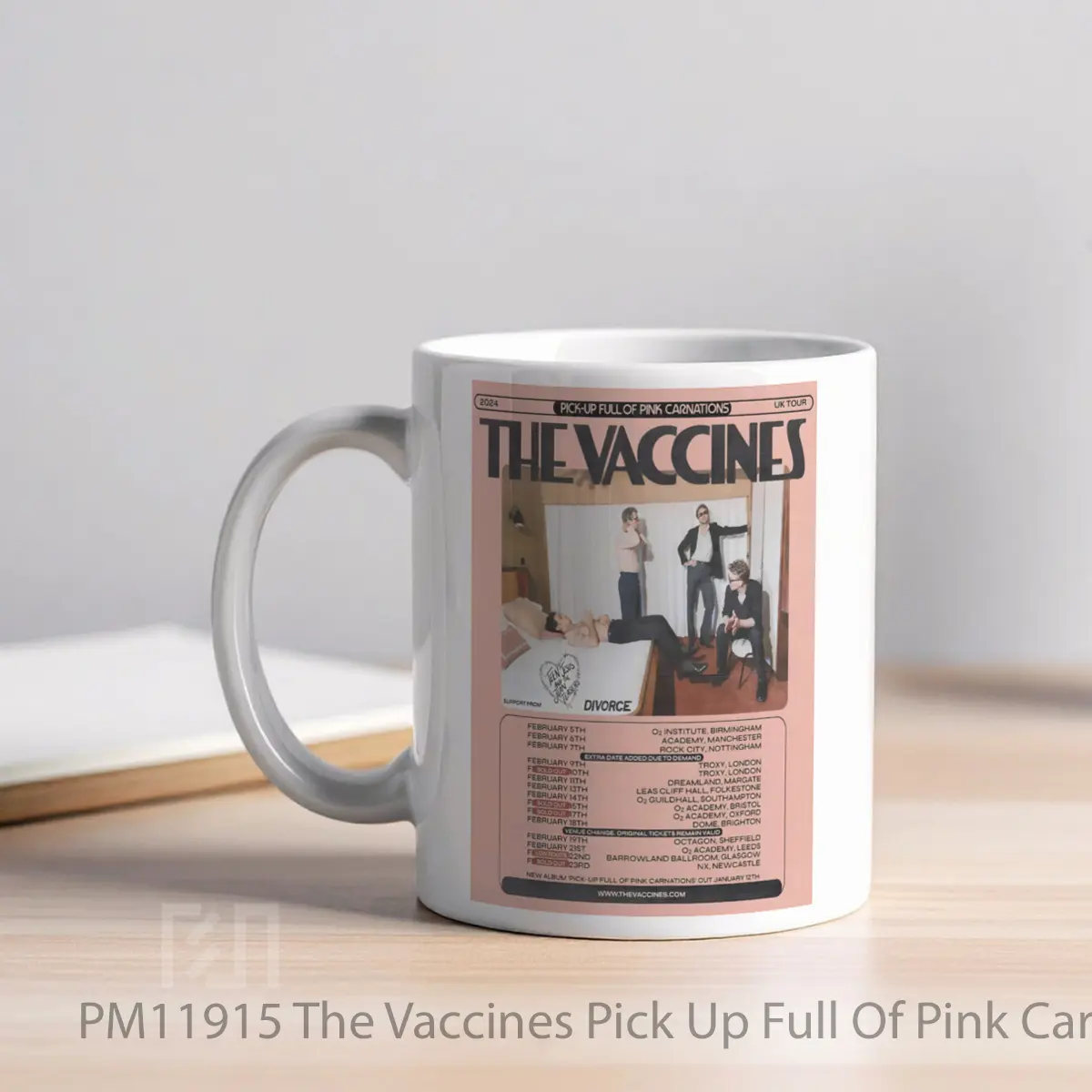 Mug The Vaccines Pick Up Full Of Pink Carnations Tour 2024 2 MPM11915 - All-side / Desain