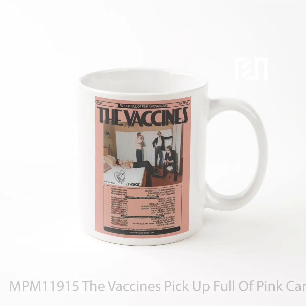 Mug The Vaccines Pick Up Full Of Pink Carnations Tour 2024 2 MPM11915