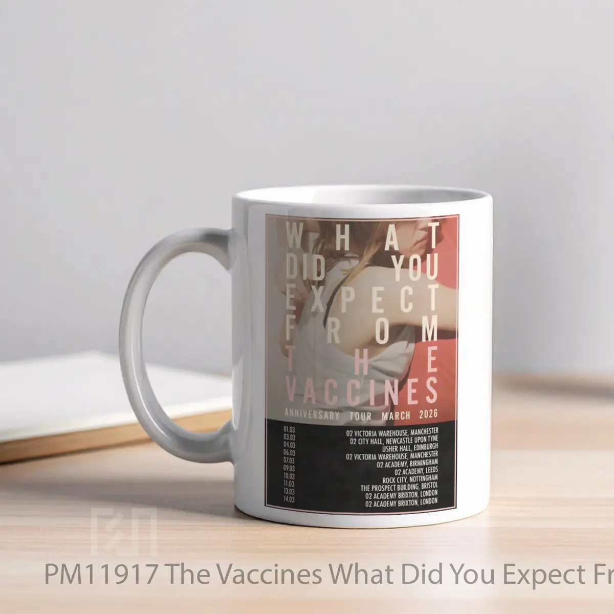 Mug The Vaccines What Did You Expect From The Vaccines MPM11917 - All-side / Desain