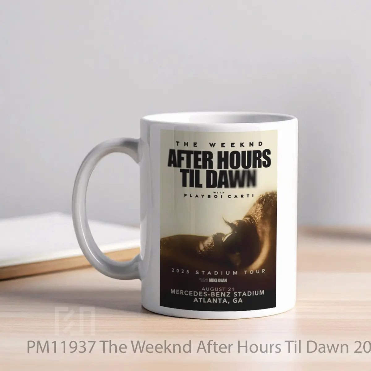 Mug The Weeknd After Hours Til Dawn 2025 Tour 3 MPM11937 - All-side / Desain