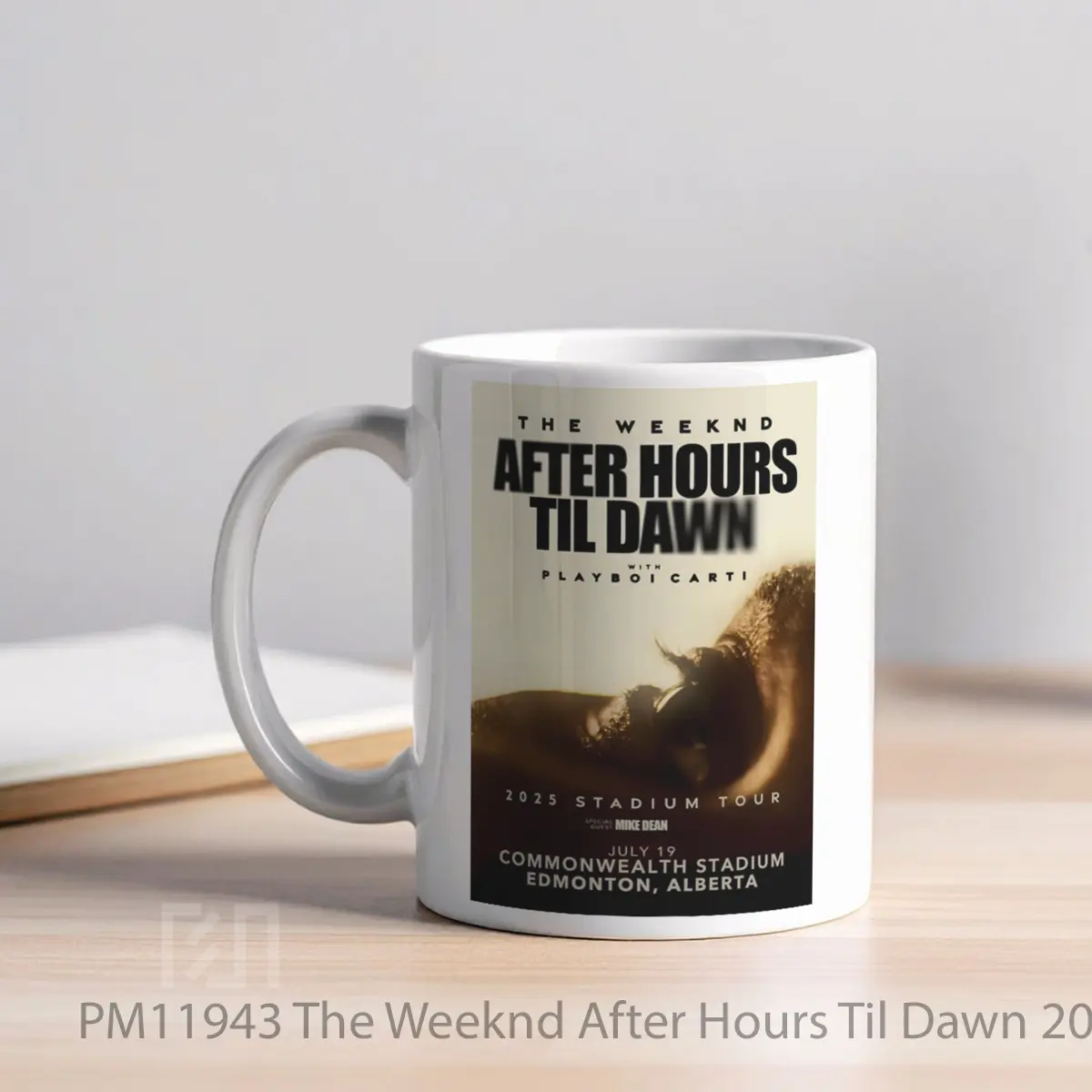 Mug The Weeknd After Hours Til Dawn 2025 Tour 9 MPM11943 - All-side / Desain