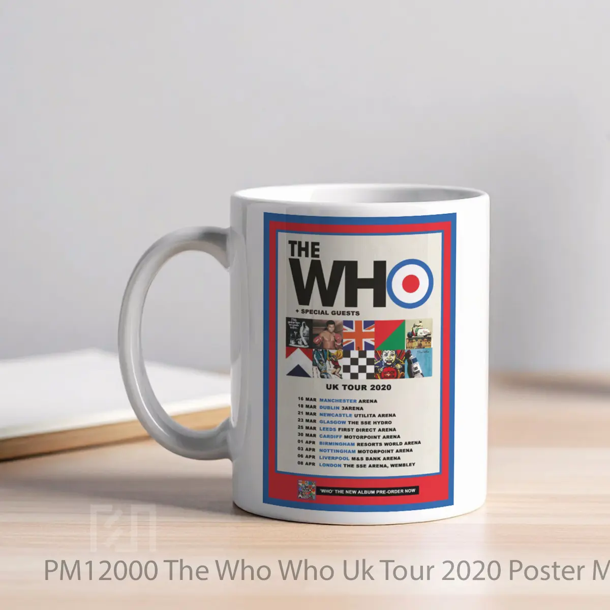 Mug The Who Who Uk Tour 2020 MPM12000 - All-side / Desain