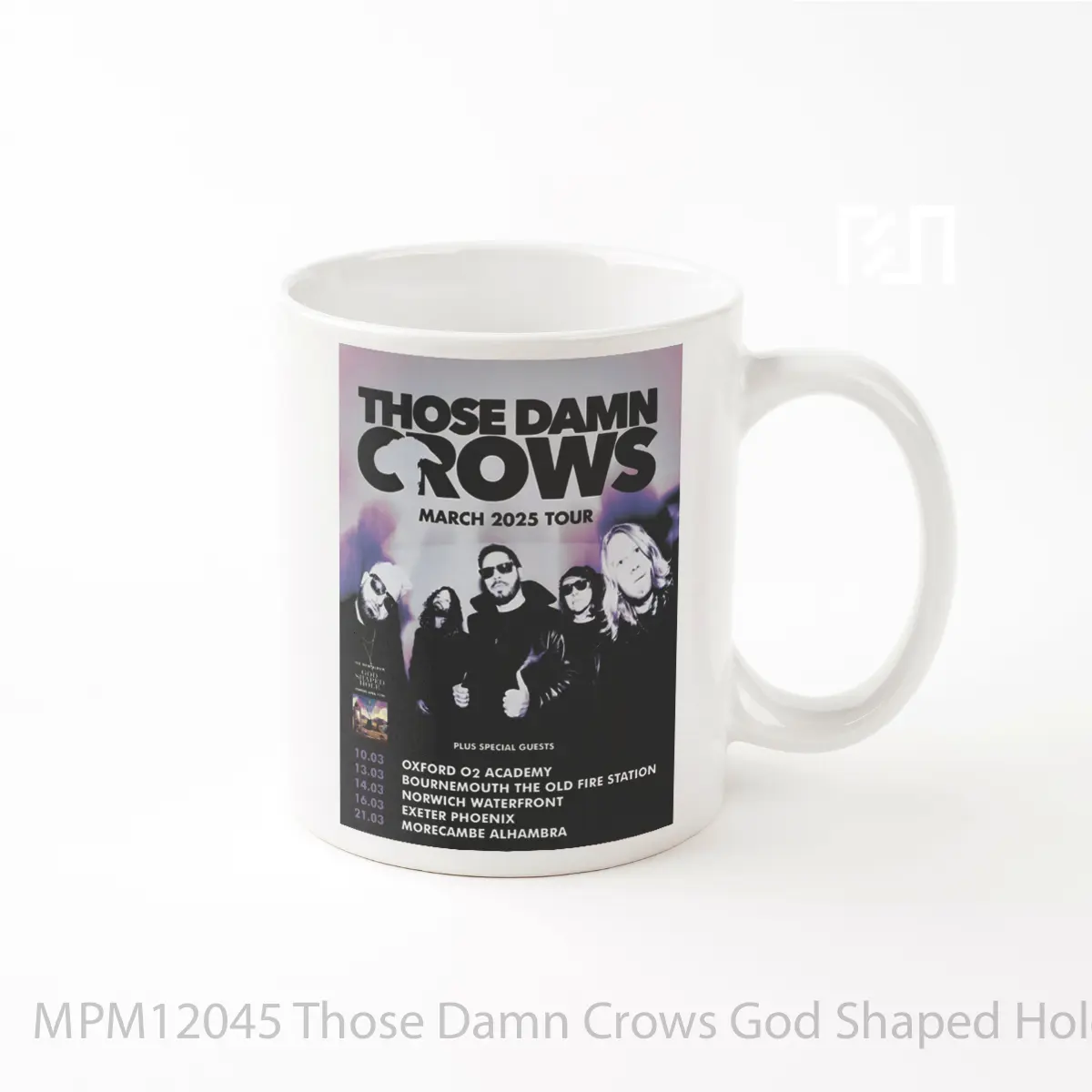 Mug Those Damn Crows God Shaped Hole 2025 Uk Tour Post MPM12045
