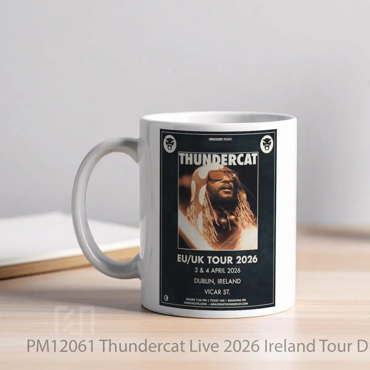 Mug Thundercat Live 2026 Ireland Tour Dublin Vicar Street MPM12061 - All-side / Desain