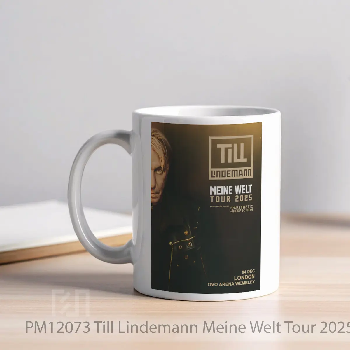 Mug Till Lindemann Meine Welt Tour 2025 London Wembley Arena MPM12073 - All-side / Desain