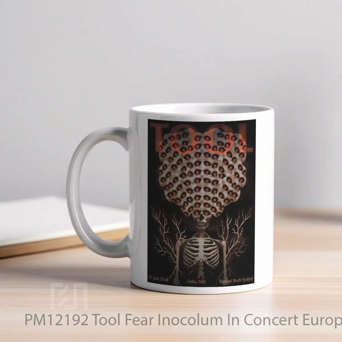 Mug Tool Fear Inocolum In Concert European Tour MPM12192 - All-side / Desain