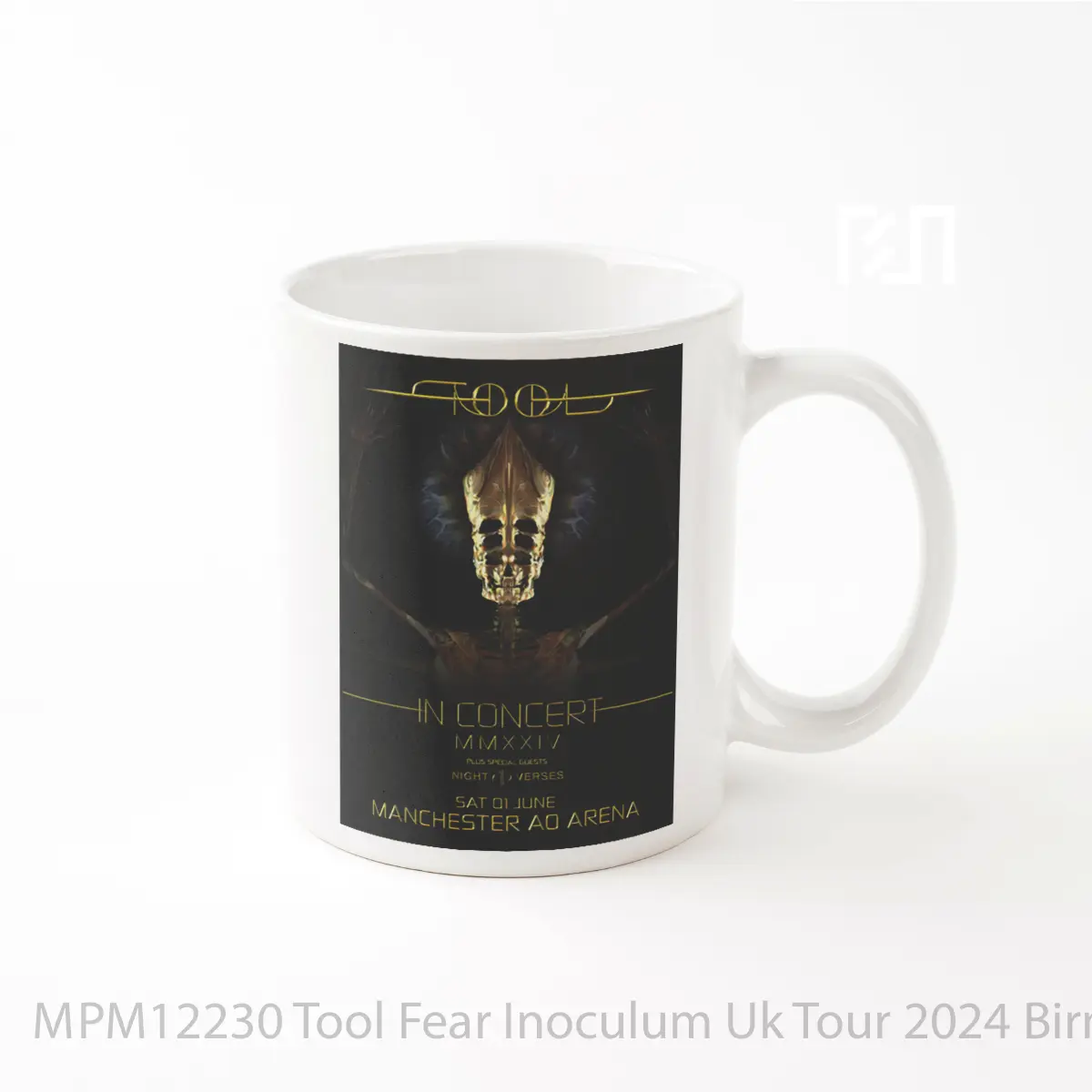 Mug Tool Fear Inoculum Uk Tour 2024 Birmingham MPM12230