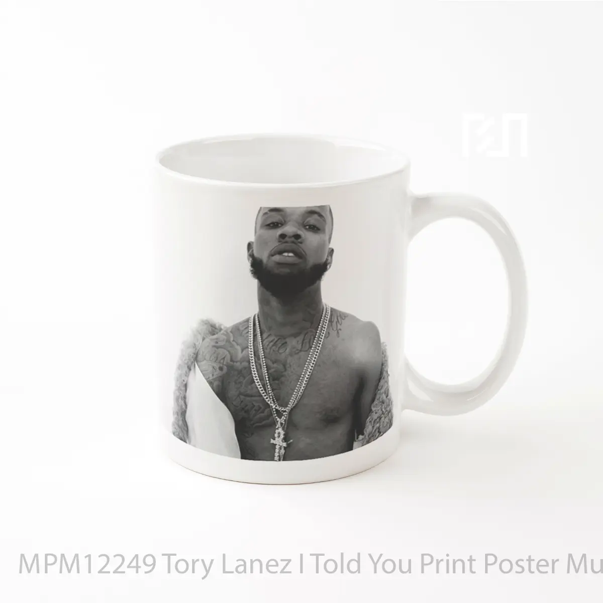 Mug Tory Lanez I Told You Print MPM12249
