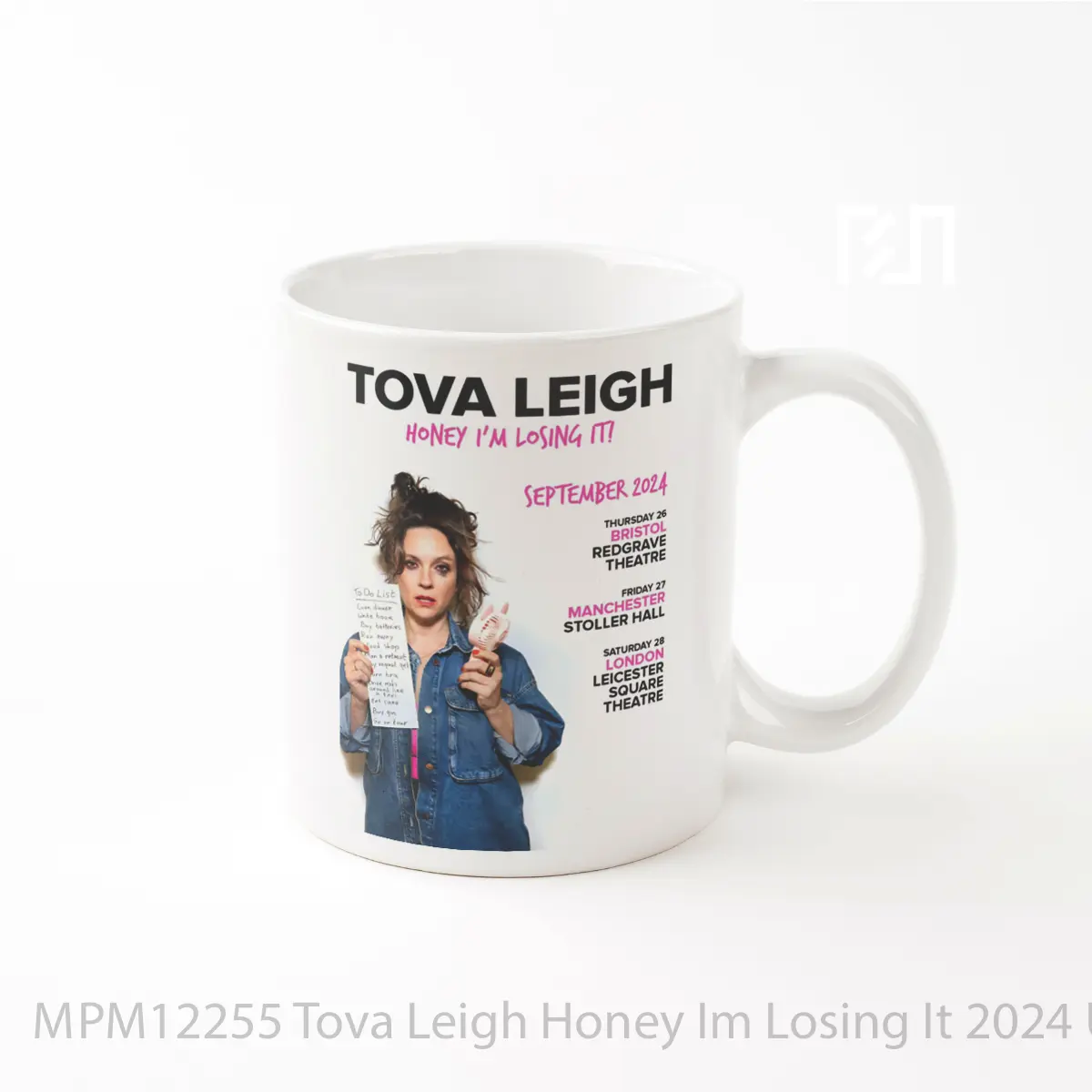 Mug Tova Leigh Honey Im Losing It 2024 Uk Tour Poste MPM12255