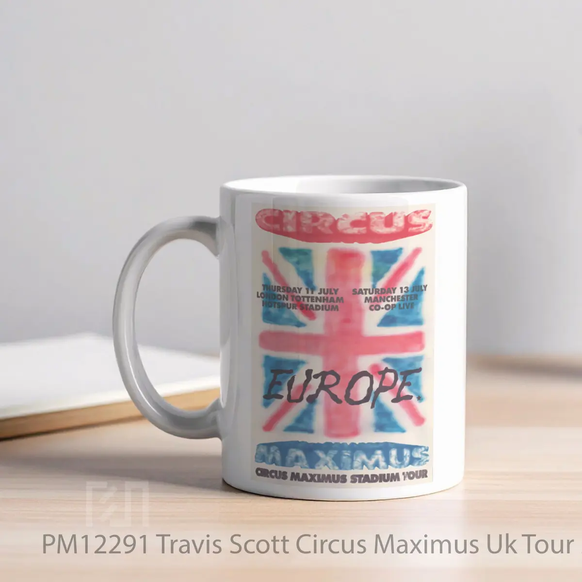Mug Travis Scott Circus Maximus Uk Tour 2024 London Manchester MPM12291 - All-side / Desain