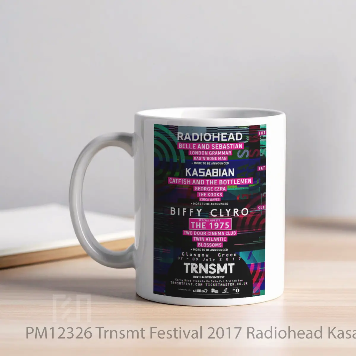 Mug Trnsmt Festival 2017 Radiohead Kasabian Biffy Clyro MPM12326 - All-side / Desain