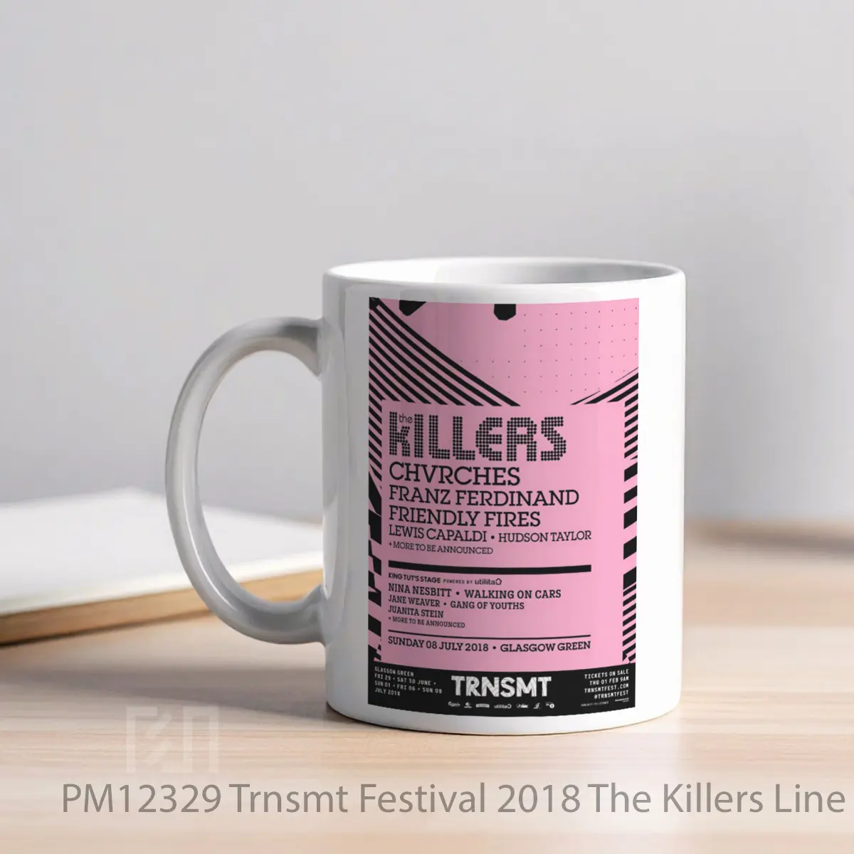 Mug Trnsmt Festival 2018 The Killers Line Up MPM12329 - All-side / Desain