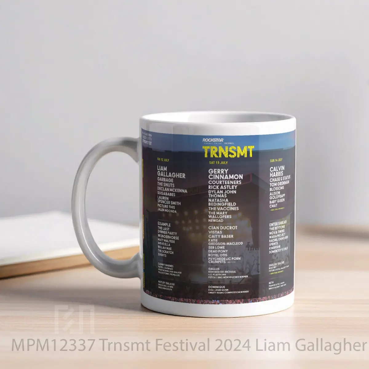 Mug Trnsmt Festival 2024 Liam Gallagher Calvin Harris Gerry Cinnamon MPM12337 - All-side / Desain
