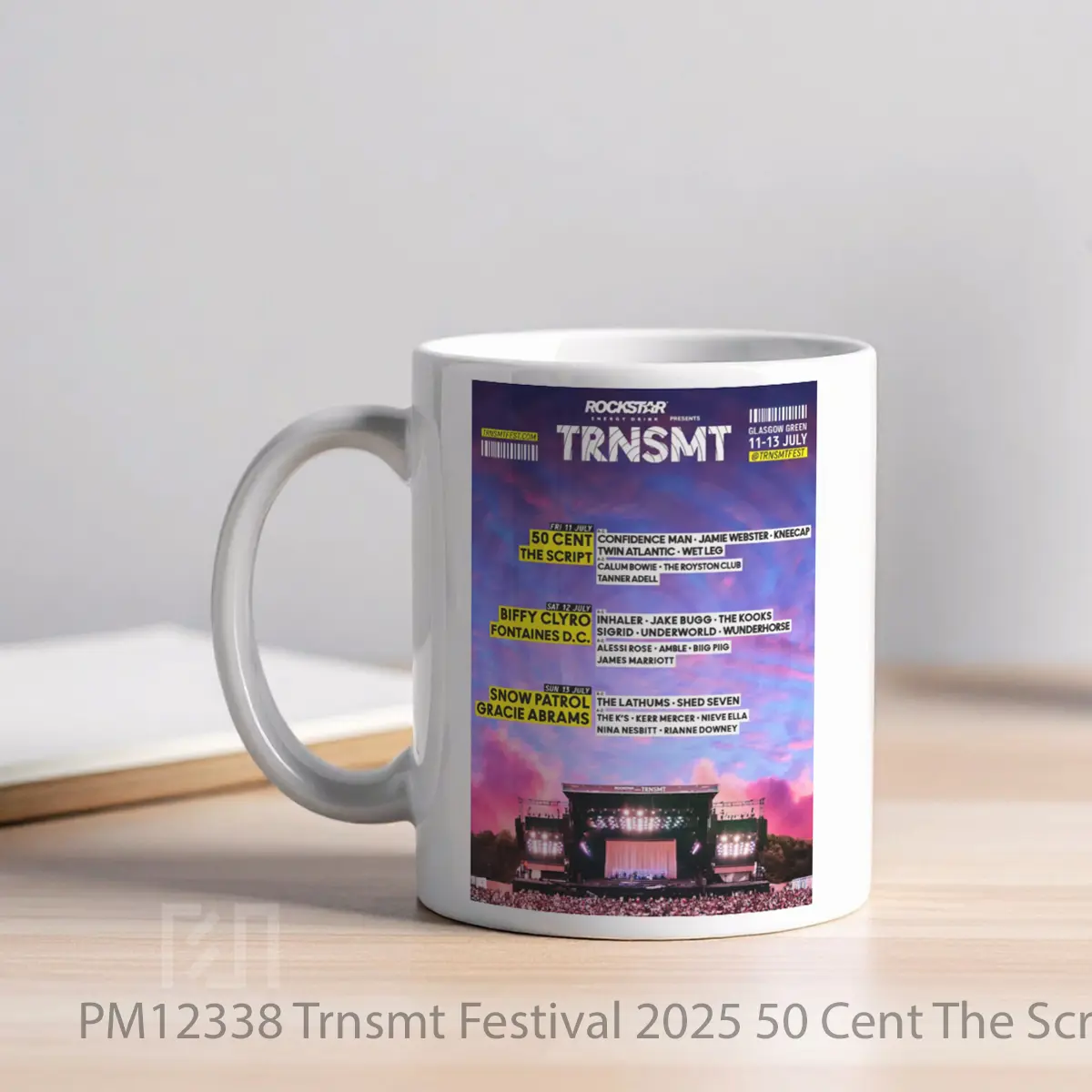 Mug Trnsmt Festival 2025 50 Cent The Script Biffy Clyro Snow Patrol Line Up MPM12338 - All-side / Desain