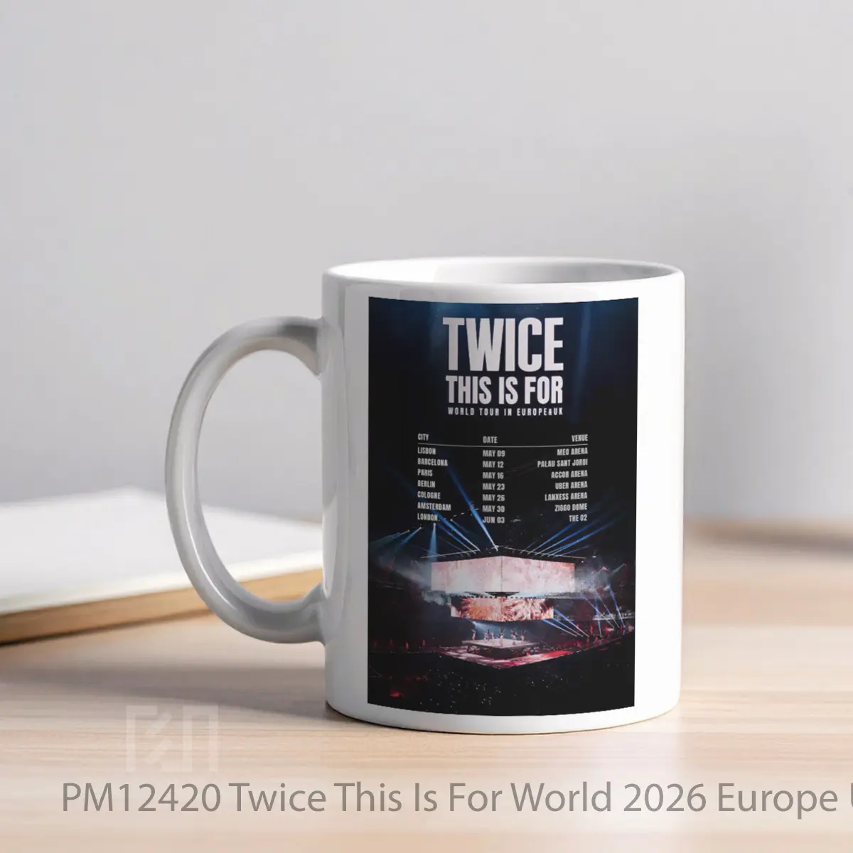 Mug Twice This Is For World 2026 Europe Uk Tour MPM12420 - All-side / Desain