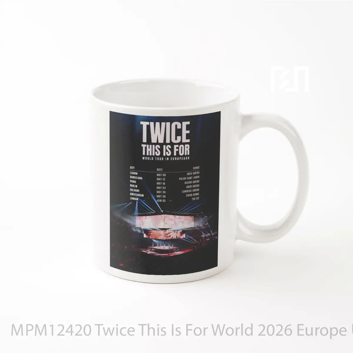 Mug Twice This Is For World 2026 Europe Uk Tour MPM12420