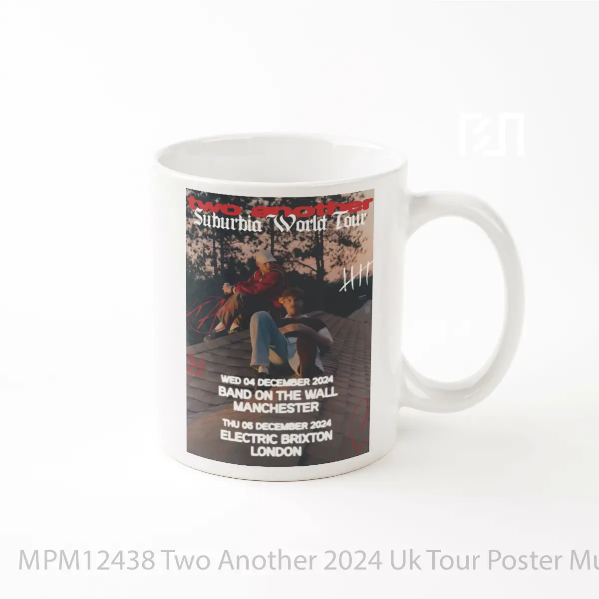Mug Two Another 2024 Uk Tour MPM12438