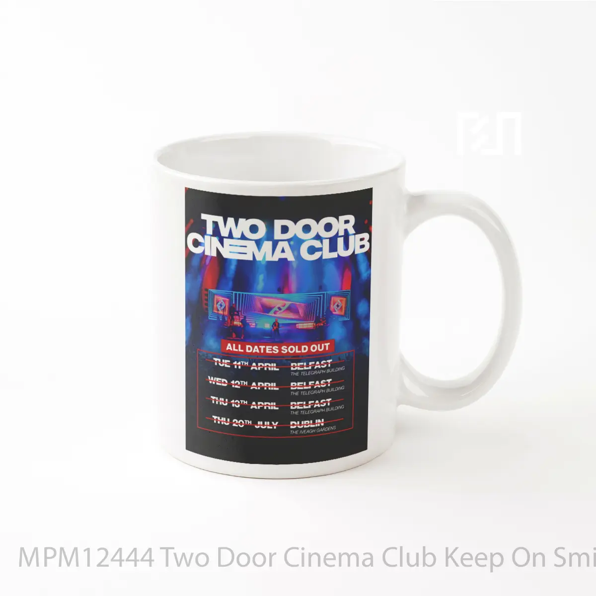 Mug Two Door Cinema Club Keep On Smiling 2023 Ireland MPM12444