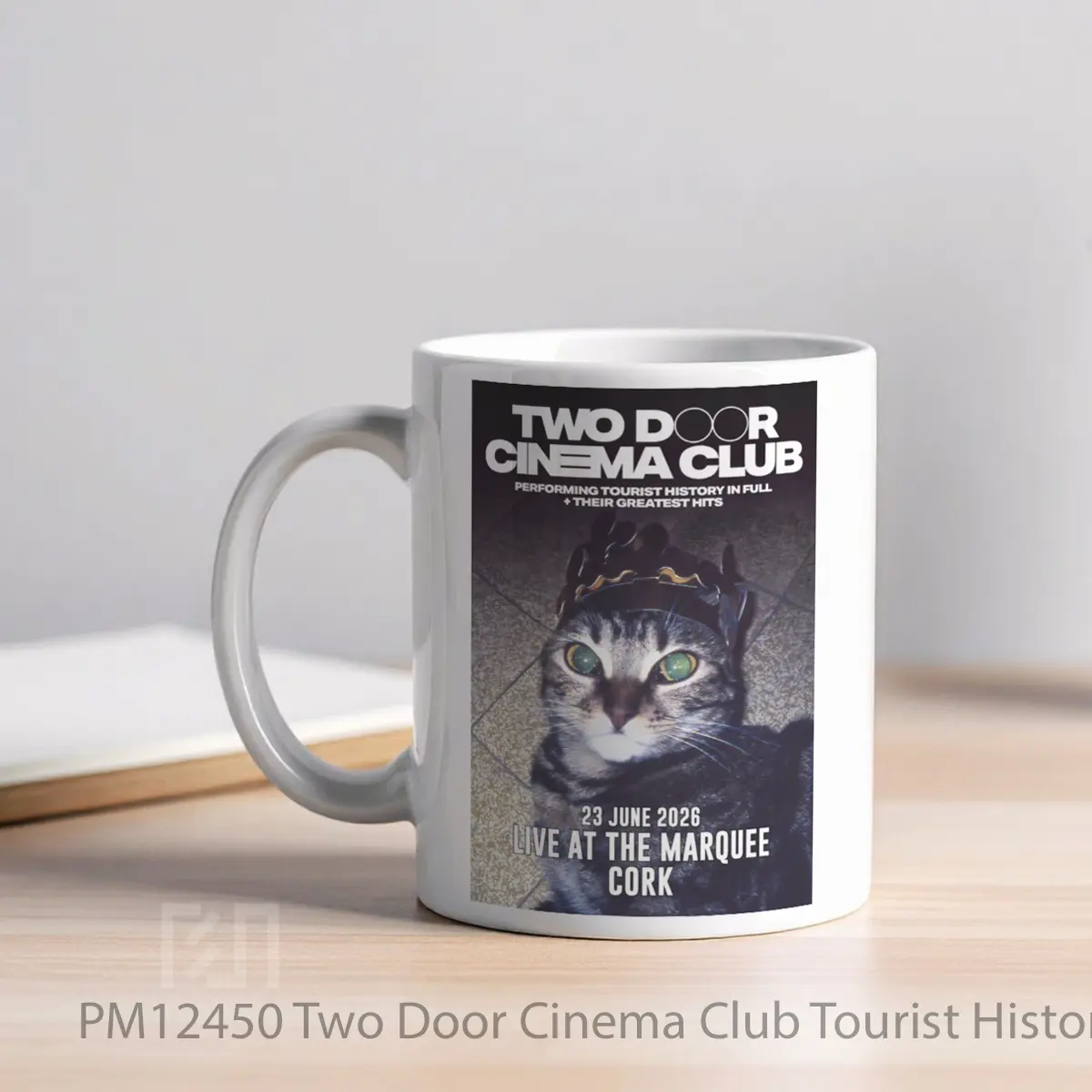 Mug Two Door Cinema Club Tourist History 2026 Ireland Tour 2 MPM12450 - All-side / Desain