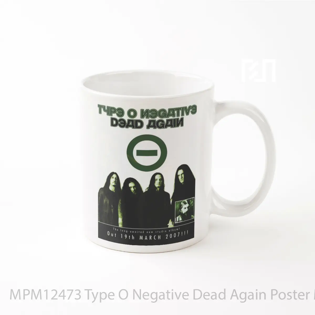 Mug Type O Negative Dead Again MPM12473