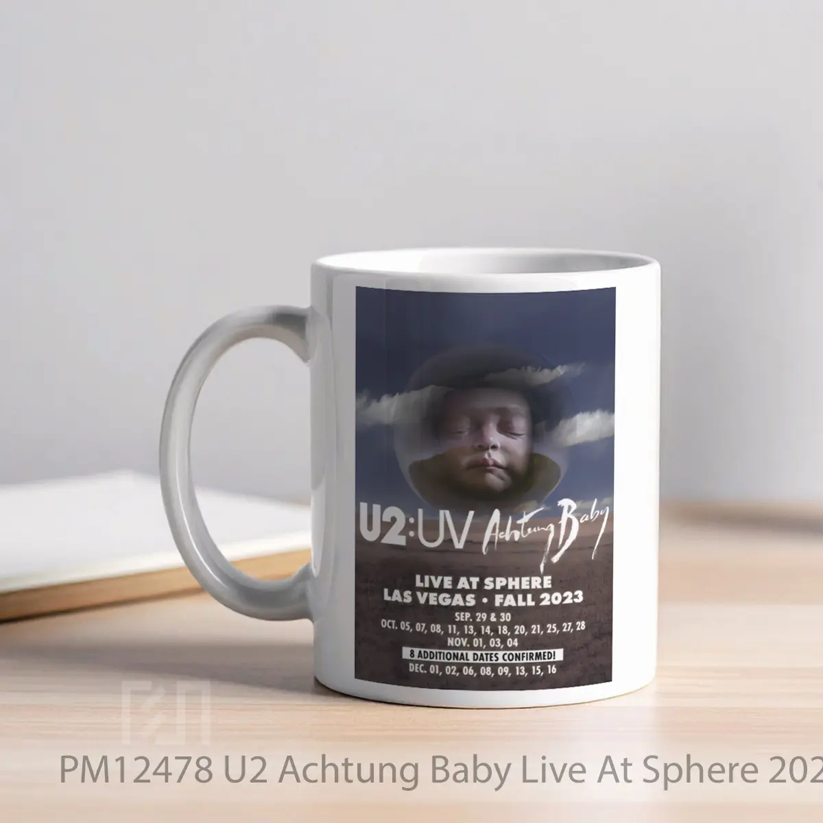 Mug U2 Achtung Baby Live At Sphere 2023 Las Vegas MPM12478 - All-side / Desain